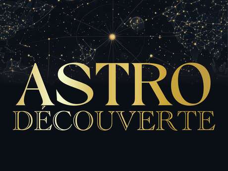 Astro Découverte : observation du ciel