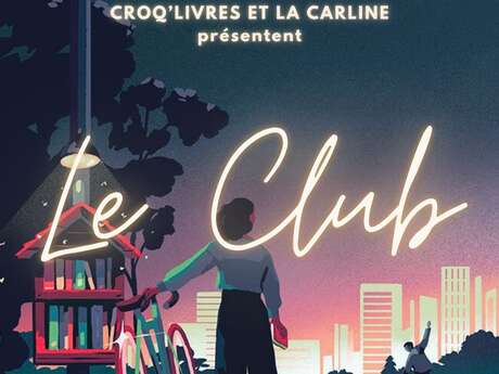 Le Club ouvre ses portes pour la Nuit de la lecture