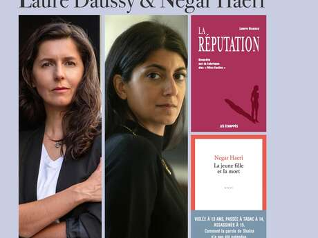 Rencontre avec Laure Daussy & Negar Haeri