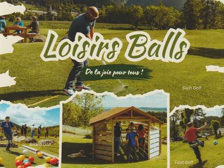 Découverte du Loisirs Balls