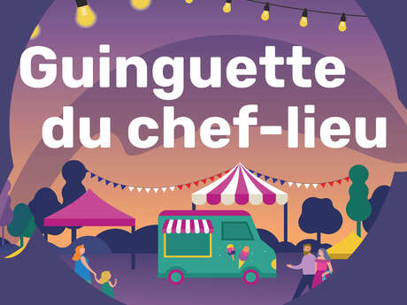 Guinguette du chef-lieu