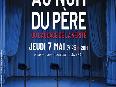 Au nom du père ou l'audace de la vérité