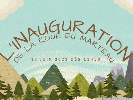 Inauguration de la roue du marteau