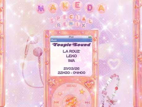 Makeda X Toupie Sound Special Remix #3