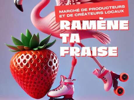 Ramène ta fraise Froges