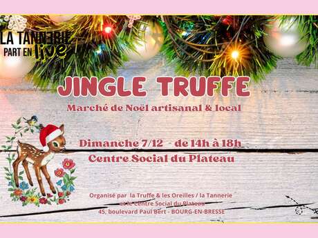 Jingle Truffe #7