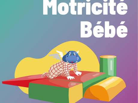 Motricité bébé