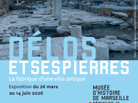 De Marseille à Aix : les antiquités de Délos et la Provence