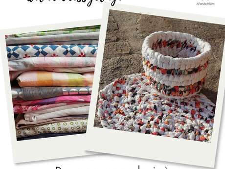 Atelier Textile - Tresser une corbeille multifonction en tissu upcyclé