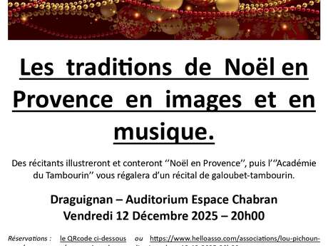 Les traditions de Noël en Provence en images et en musique