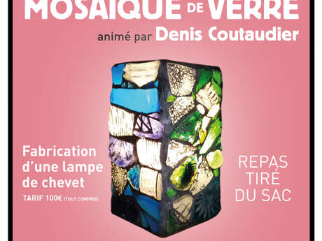 Stage Mosaïque de verre aux Tréteaux du Collet