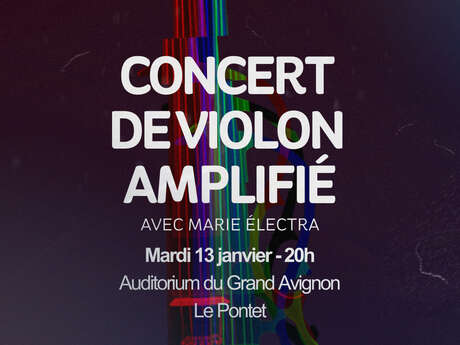 Concert de violon amplifié avec Marie Electra