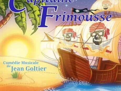 Capitaine Frimousse - spectacle enfant