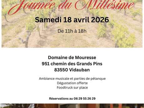 Journée du Millésime - Domaine de Mouresse