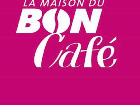 Maison du bon café