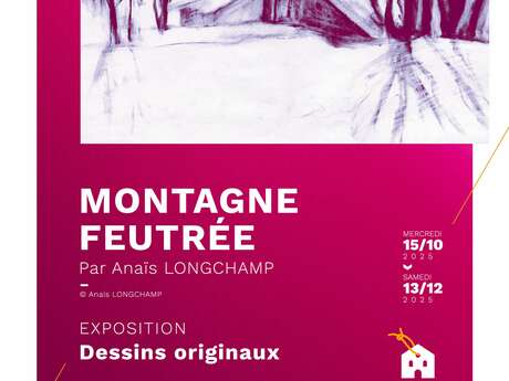 Montagne Feutrée - Exposition d’Anaïs Longchamp