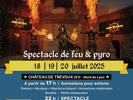 Les Fantastiques de Trévoux : Spectacle de feu & pyro