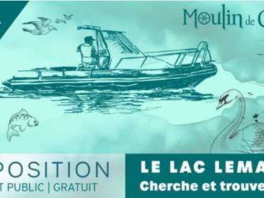 Exposition :  Le Lac Léman au Moulin de Carra