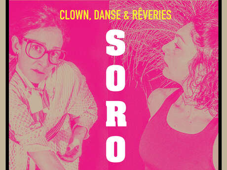 Spectacle -Clown, Danse & Rêverie aux Tréteaux du Collet