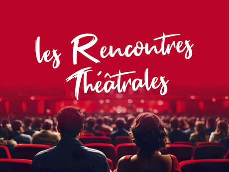 Les Rencontres Théâtrales