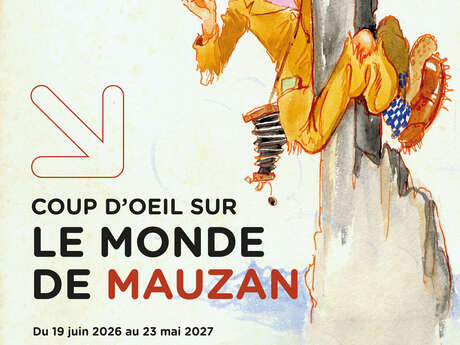 Accrochage : Coup d'œil sur le monde de Mauzan