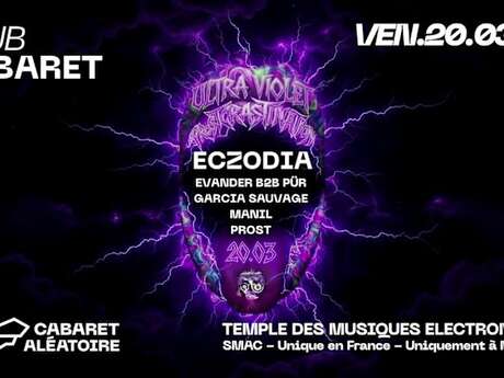 Club Cabaret - Eczodia : procrastination - ultraviolet