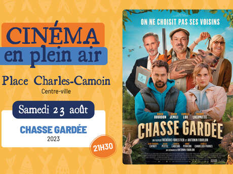 Cinéma en plein air - "Chasse gardée"