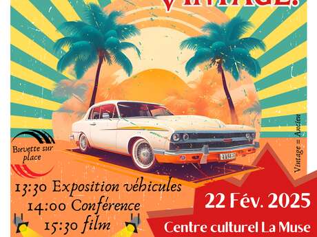 Ciné-Conférence Vintage Le 22 fév 2025