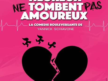 Spectacle - Les gens heureux ne tombent pas amoureux