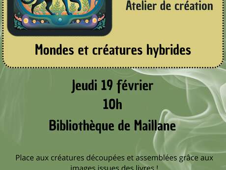 Atelier création - Monde et créatures hybrides