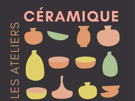 Ateliers céramique