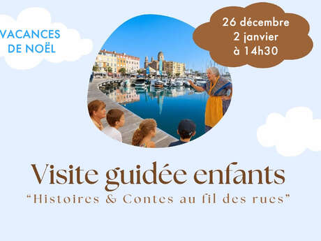 Visite guidée pour les enfants "Histoires & Contes au fil des rues"