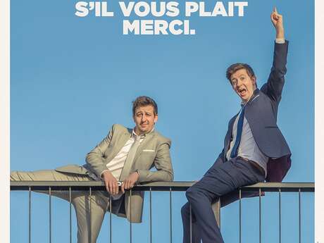 Spectacle - Les Jumeaux « Bonjour, Au revoir, S’il vous plait, Merci  »