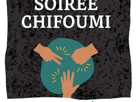 Soirée Chifoumi