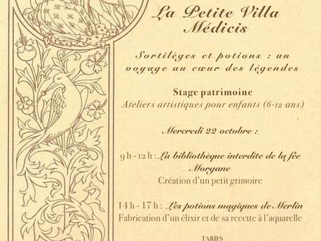 Stage Patrimoine : « Sortilèges et potions : un voyage au cœur des légendes Stage Patrimoine : « Sortilèges et potions : un voyage au cœur des légendes