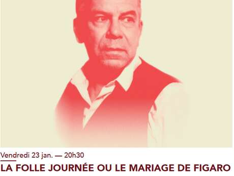 La folle journée ou le mariage de Figaro
