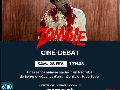 Ciné | Patrimoine - Zombie
