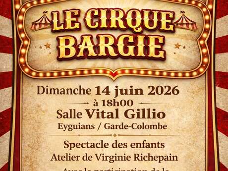 Théâtre - Le cirque Bargie