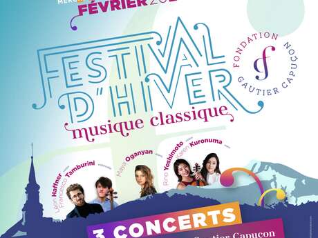 Festival d'Hiver - Fondation Gautier Capuçon