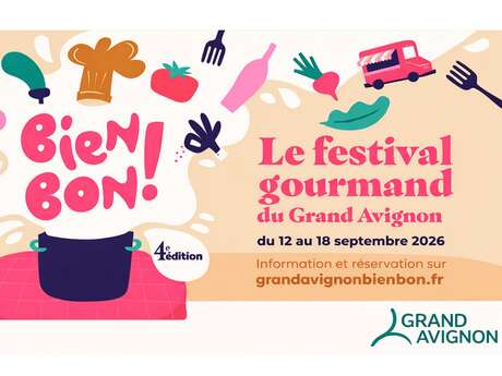 Bien Bon ! Le festival gourmand du Grand Avignon