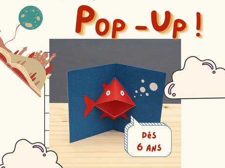 Atelier : créer son Pop-Up !