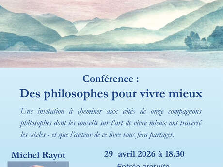 Conférence : Des philosophes pour vivre mieux