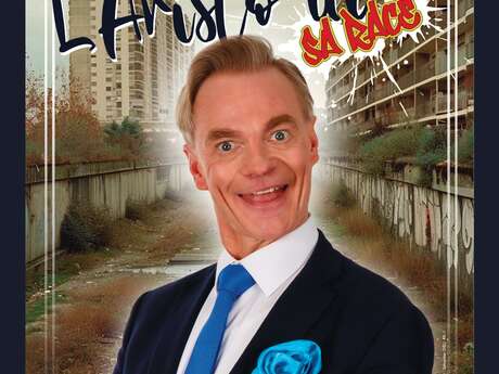 One Man Show - L'Aristo de sa race