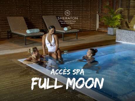 Accès Spa "Full Moon" au Sheraton Déva