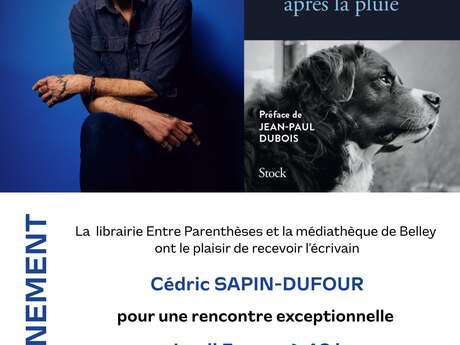 Rencontre avec l'écrivain Cédric Sapin-Defour