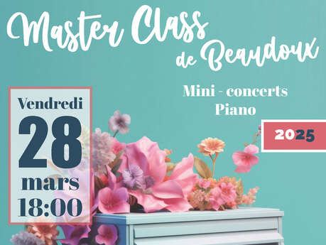 Master class de Beaudoux et mini-concerts - Piano