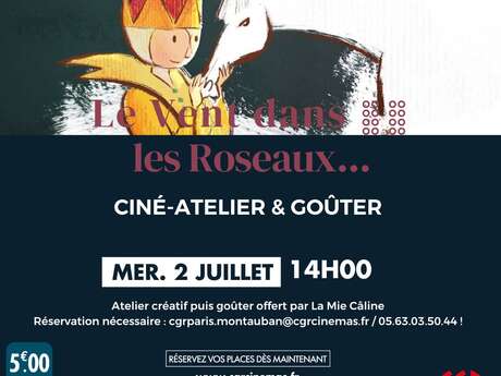 Ciné/Atelier & Goûter - Le vent dans les roseaux
