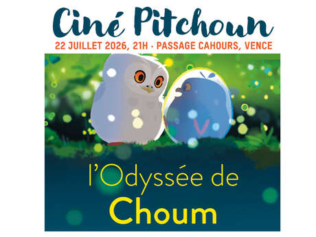 Ciné pitchoun - L'Odyssée de Choum