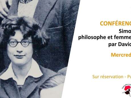 Conférence "Simone Weil : philosophe et femme d’action"