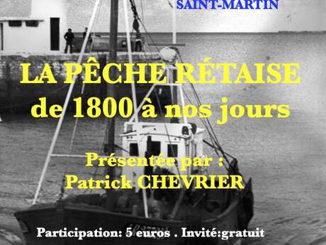 Fishing in the Retais from 1800 to the present day